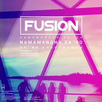 Namamangha Sa'yo by Fusion