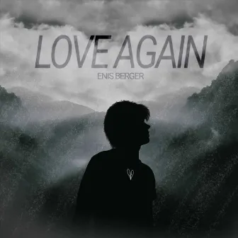 Love Again (Instrumental) by Enis Berger