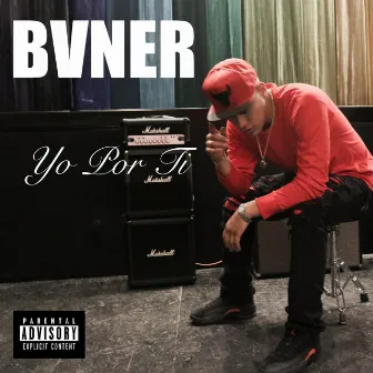 Yo Por Ti by BVNER