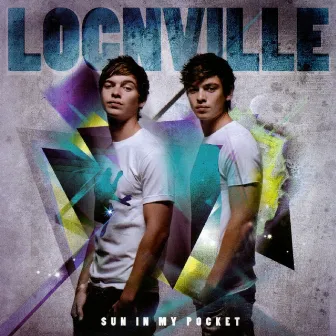 Sun in My Pocket by Locnville