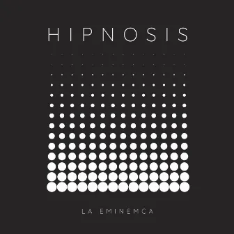 Hipnosis by La EmineMCa