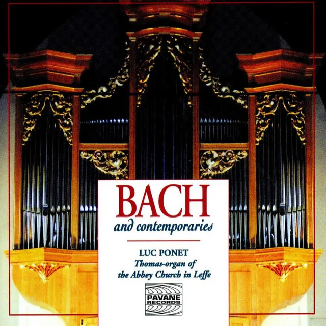 Bach and Contemporaries: Organ Works