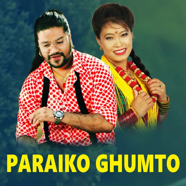 Paraiko Ghumto