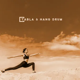 Tabla & Hang Drum: Meditation & Yoga Music by Sarah Samadhi