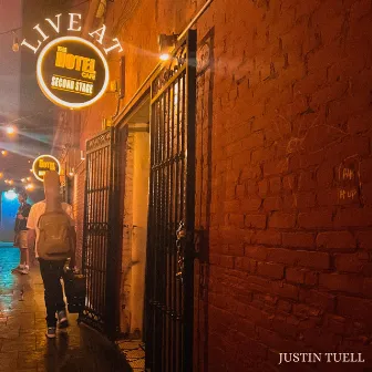 LIVE at The Hotel Cafe (Live at The Hotel Cafe, Hollywood, CA, August 25, 2022) by Justin Tuell