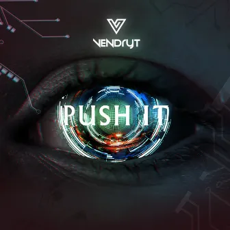 Push It by DJ VENDRYT