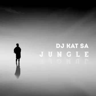 Jungle (Instrumental Version) by DJ Kat SA