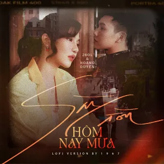 Sài Gòn Hôm Nay Mưa (1 9 6 7 Remix) by Hoàng Duyên