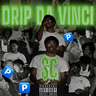 $c by Drip Da Vinci