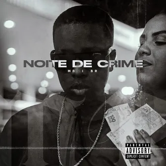 Noite de Crime by MB