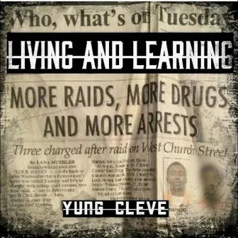 Living and Learning by Yung Cleve