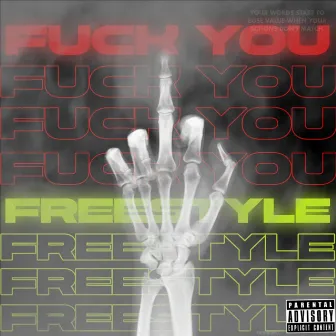 Fuck You (Freestyle) by Rijux