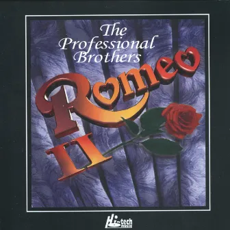 Romeo 2 by The Professional Brothers