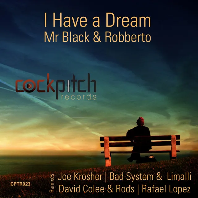 I Have A Dream - Joe Krosher Remix