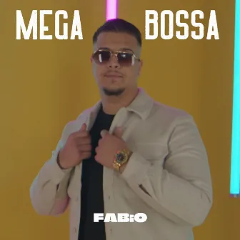 Mega Bossa by FABIO