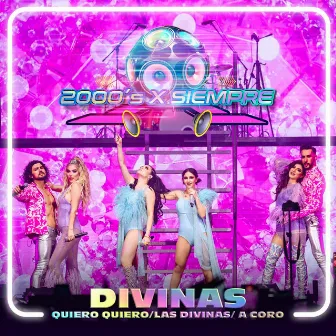 Divinas: Quiero Quiero / Las Divinas / A Coro (En Vivo Desde El Pepsi Center De La CDMX) by Roxana Puente