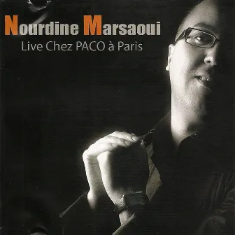 Live chez Paco à Paris by Nourdine el Marsaoui