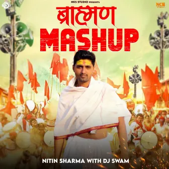 Brahman Mashup by Dj Swam