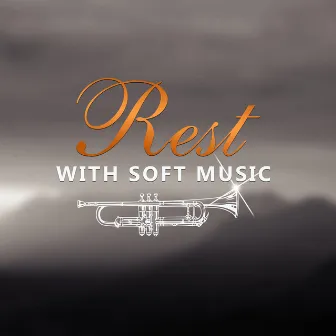 Rest with Soft Music – Gentle Jazz Music to Stress Relief, Total Relaxation, Be Happy, Calming Piano by Happy Friday Music Universe