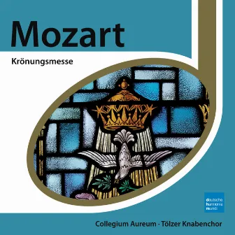 Mozart: Krönungsmesse by Collegium Aureum