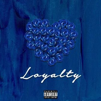 Loyalty by Jordan Fluent