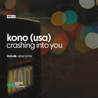 Crashing Into You by Kono (USA)