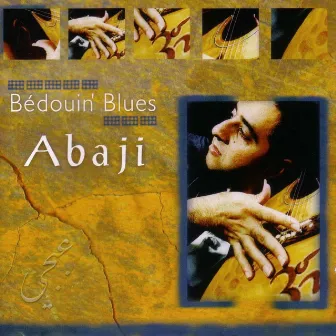 Bedouin' Blues by Abaji