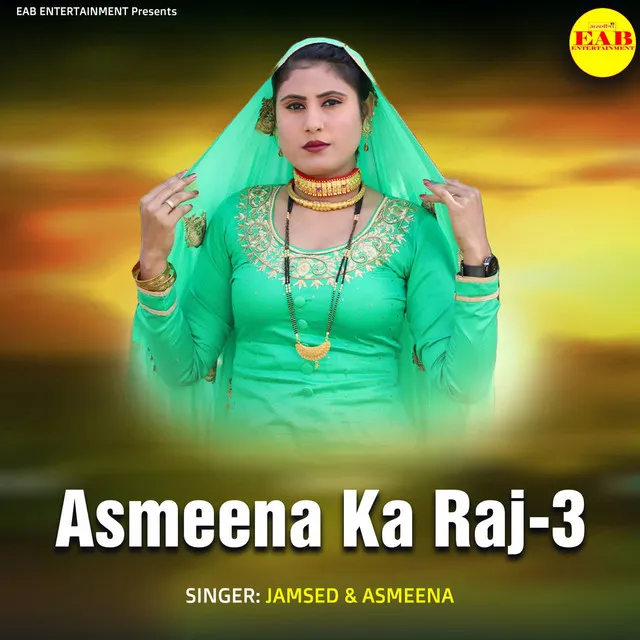 Asmeena Ka Raj-3