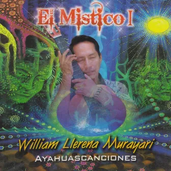 El Mistico I by William Llerena Murayari