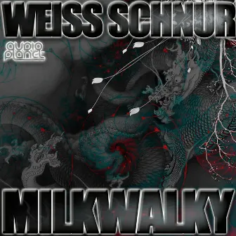 Milkwalky by Weiss Schnur