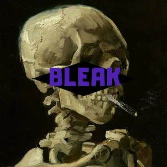 BLEAK by Yung Matter