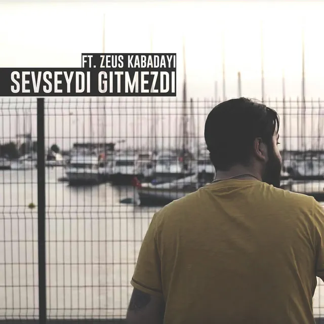 Sevseydi Gitmezdi