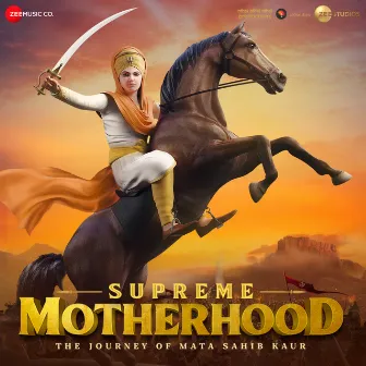 Supreme Motherhood: The Journey of Mata Sahib Kaur - Original Motion Picture Soundtrack by Saurabh Kalsi