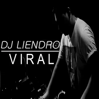 Viral by DJ Liendro