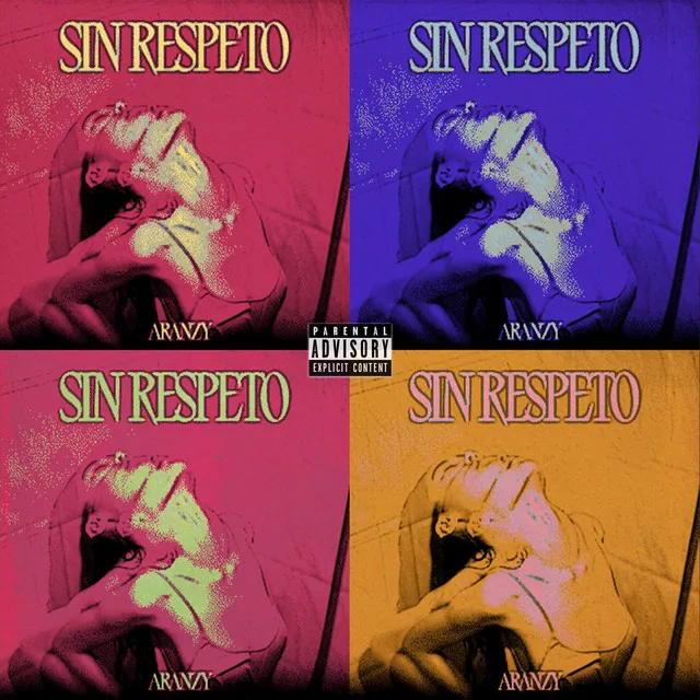 Sin Respeto