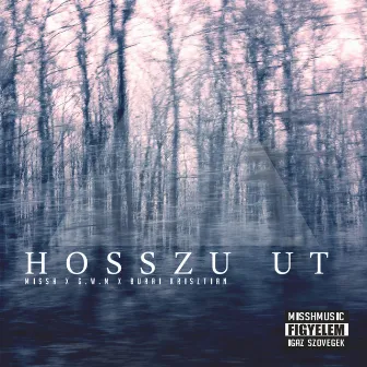 Hosszú Út by Burai