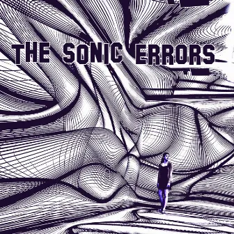 The Sonic Errors by Todd Coleman