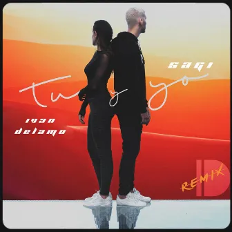 Tu y Yo (Remixes) by Ivann Delamo