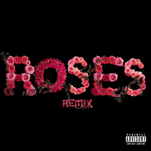 Roses - Remix