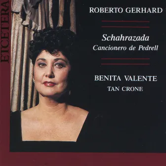 Roberto Gerhard, Schahrazada, Cancionero de Pedrell by Tan Crone