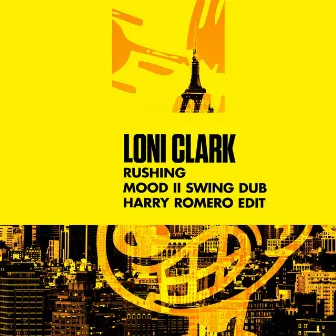 Rushing [(Mood II Swing Dub) [Harry Romero Edit]] by Loni Clark