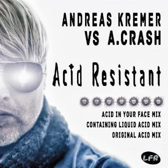 Acid Resistant by Andreas Kremer