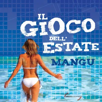 Il gioco dell' estate by Mangu