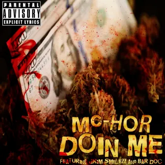 Doin Me by MC-HOR