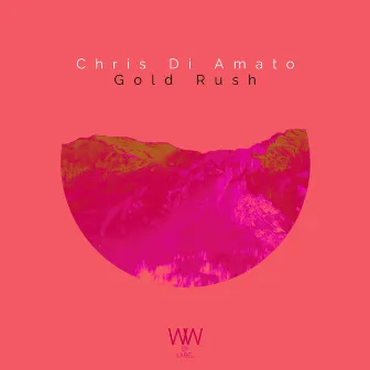 Gold Rush by Chris Di Amato