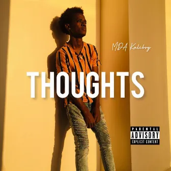 Thoughts by MDA Kaliboy