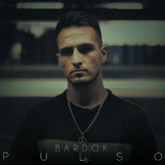 Pulso by BARDOK