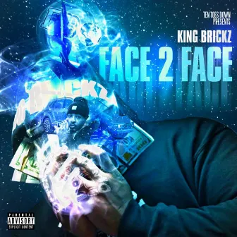 Face 2 Face by King Brickz