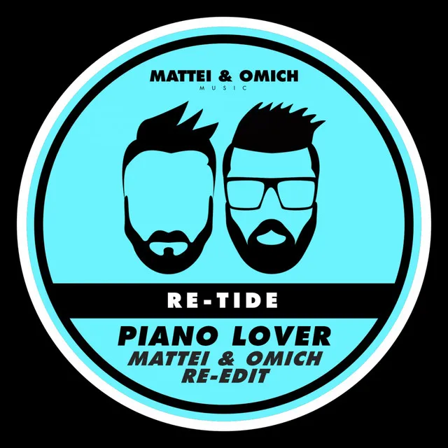 Piano Lover - Mattei & Omich Radio Re-Edit