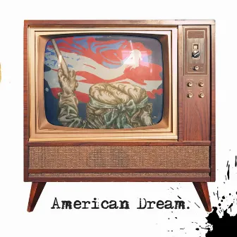 American Dream by Russel Taine Jr.